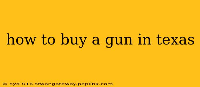 how to buy a gun in texas